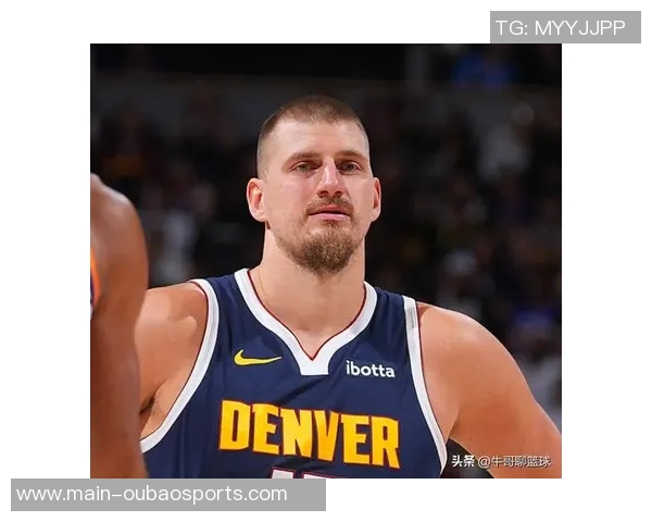 张佳玮分析约基奇缺阵对掘金影响揭示球队真实实力的机会